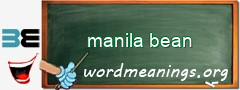 WordMeaning blackboard for manila bean